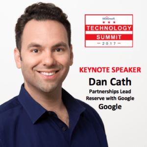 Closing Keynote Motionsoft Technology Summit Dan Cath Partnerships Lead Reserve with Google